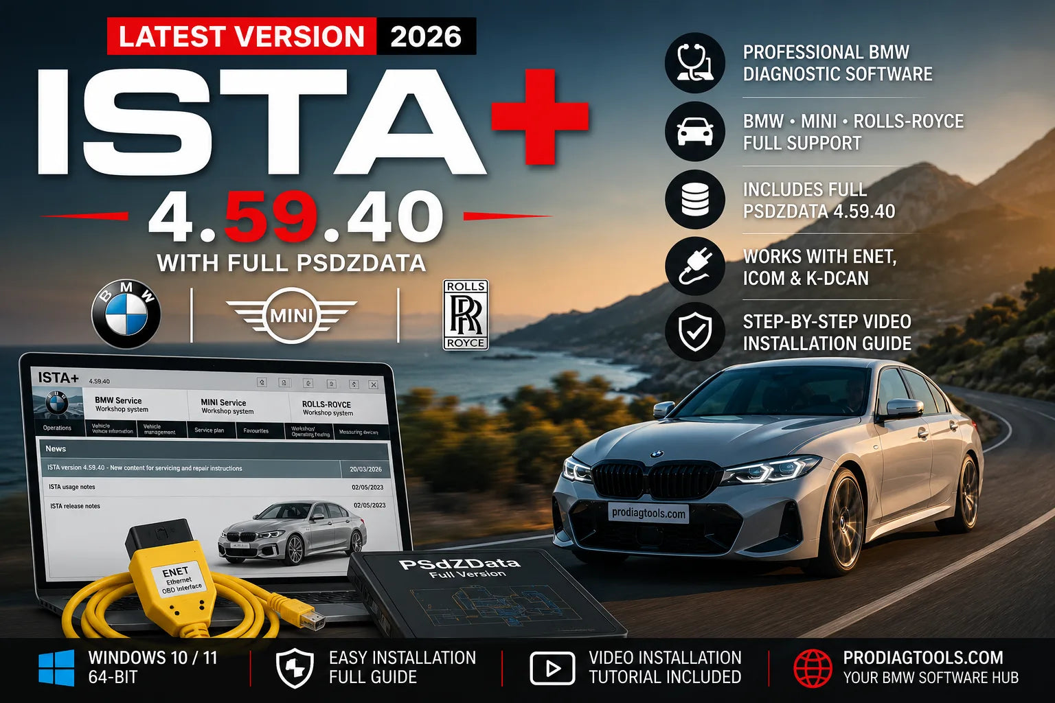 ISTA+ 4.59.40 installation guide for Windows 10 and 11 showing BMW diagnostic software setup, Full PSdZData installation, ENET ICOM K-DCAN interface support, and step-by-step BMW software install tutorial.