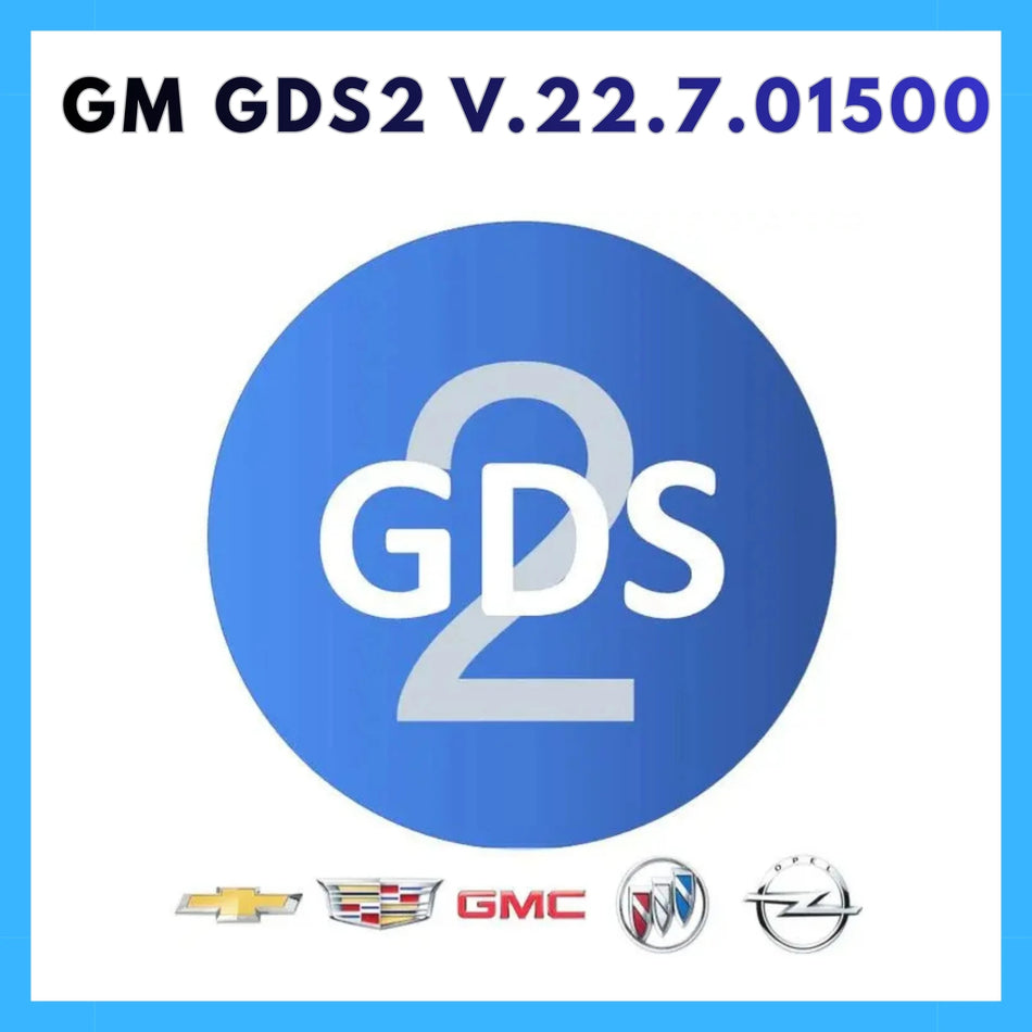GDS2 software GM diagnostic tool v22.7.01500 for Chevrolet GMC Opel with MDI and VCX Nano support