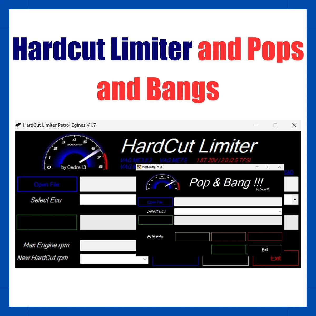 hardcut limiter and pops and bangs ECU tuning software for rev limiter launch control and crackle map modification