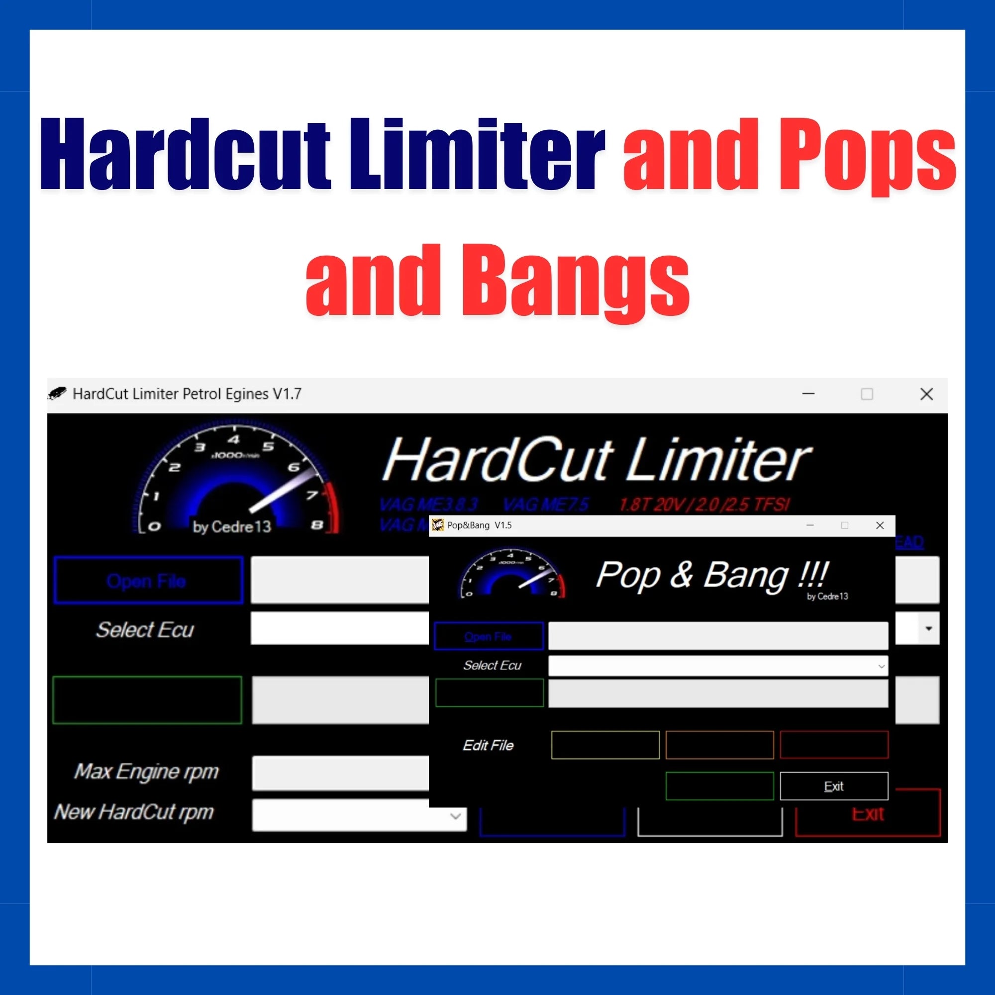hardcut limiter and pops and bangs ECU tuning software for rev limiter launch control and crackle map modification