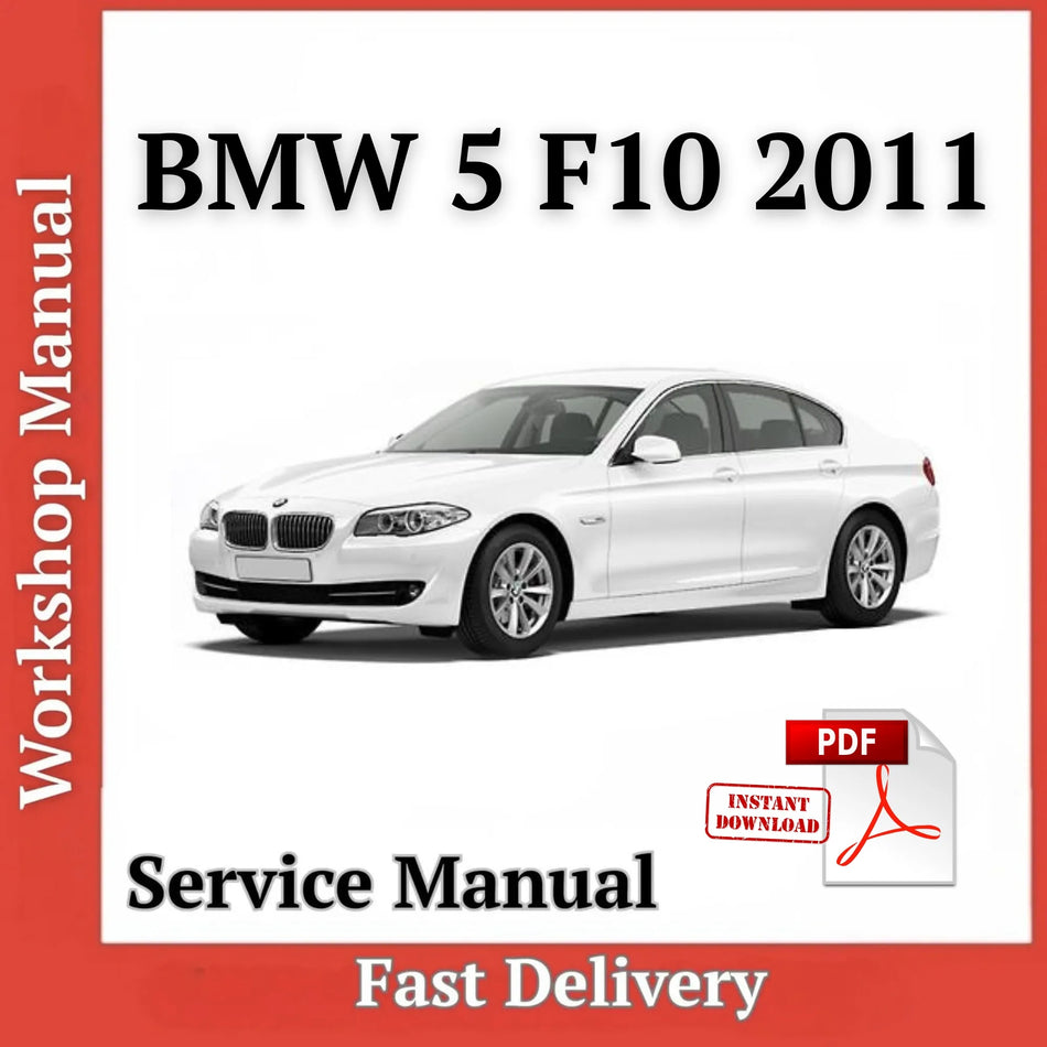 BMW 5 F10 2011 workshop service manual PDF cover with white sedan and instant download icon