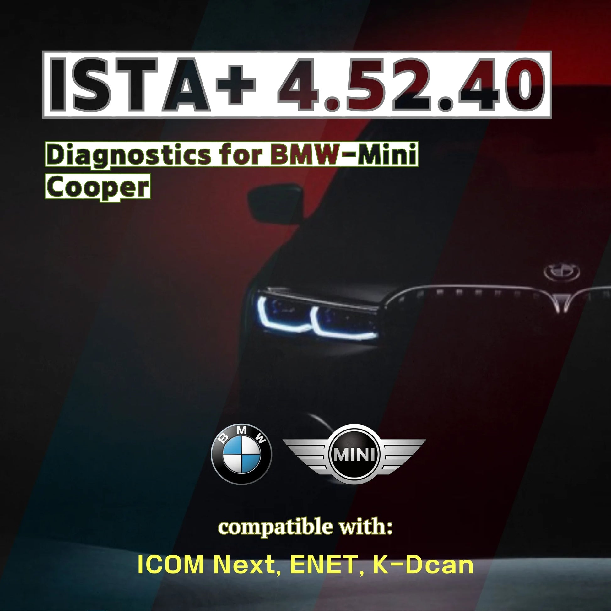 BMW ISTA+ 4.52.40 software download for automotive diagnostics compatible with ICOM Next ENET and K-Dcan