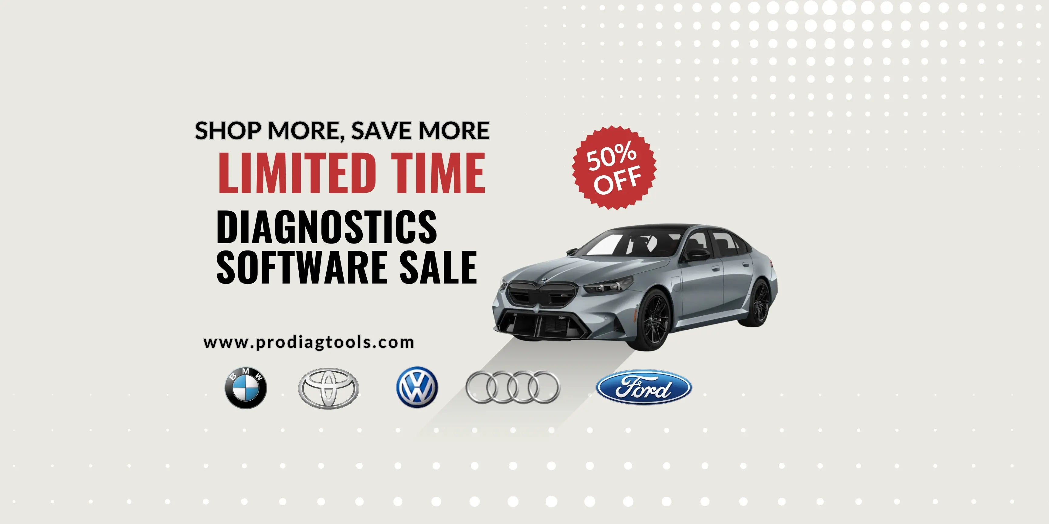 Limited time automotive diagnostic software sale banner with 50% off for BMW, Toyota, VW, Audi, and Ford