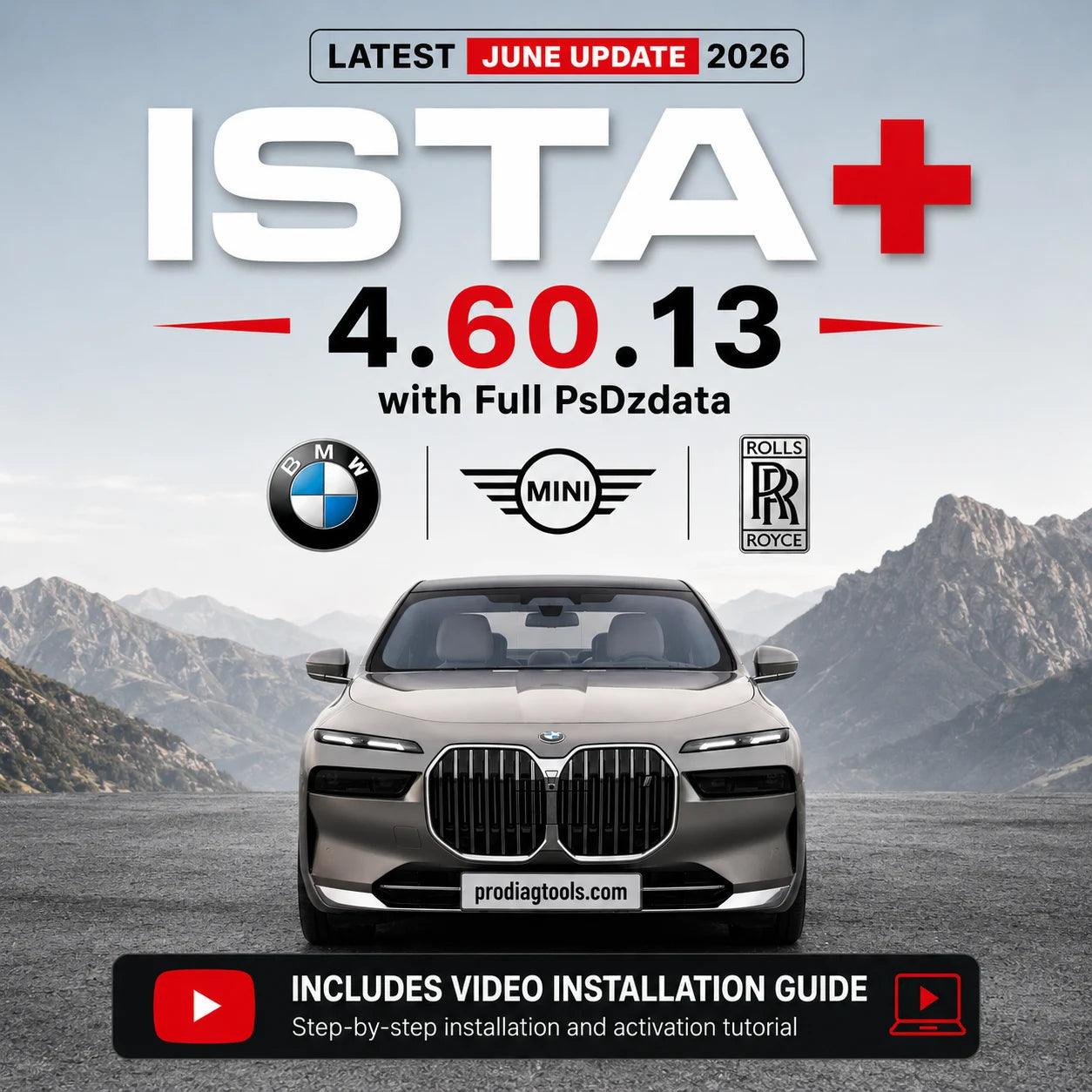 ISTA+ 4.60.13 BMW diagnostic software June Update 2026 with Full PSdZData for BMW MINI and Rolls-Royce